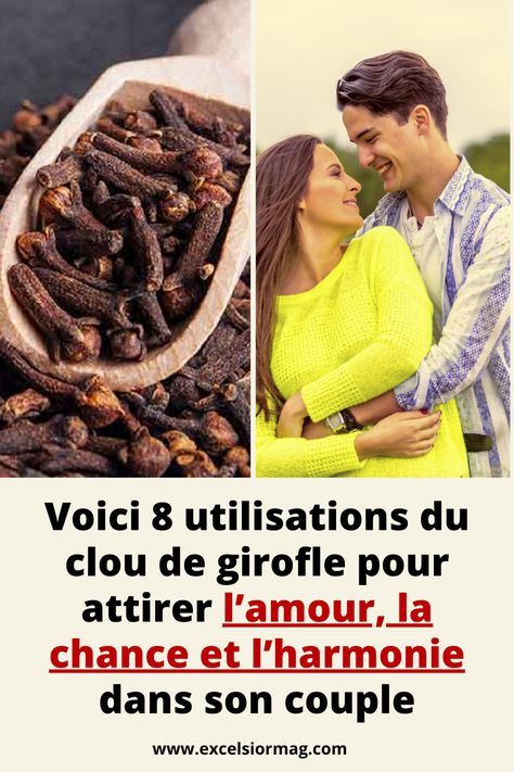 clou de girofle amour – recette pour rendre votre homme amoureux